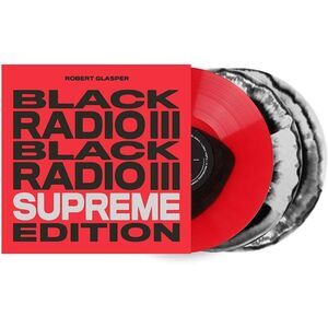 Robert Glasper - Black Radio III (Supreme Edition)  LP LP
